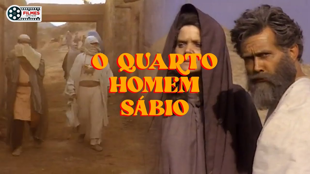 Filmes Cristãos | O Quarto Homem Sábio