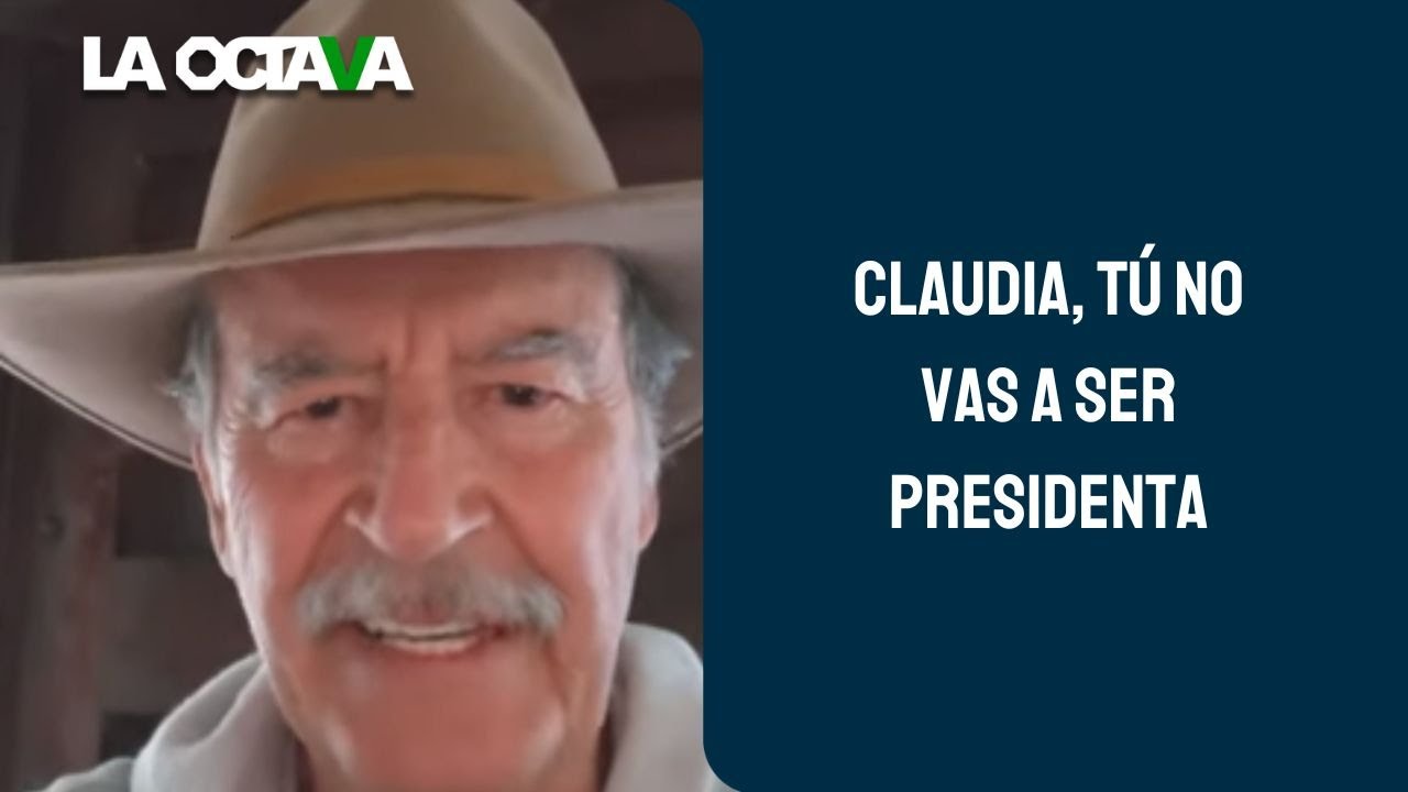 VICENTE FOX: CLAUDIA, NO SEAS 'IMITA MONOS' ni CALCA de UN TIPEJO como AMLO