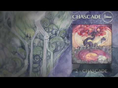 ITZAMNA ~ Chascade /// 02. Chascade