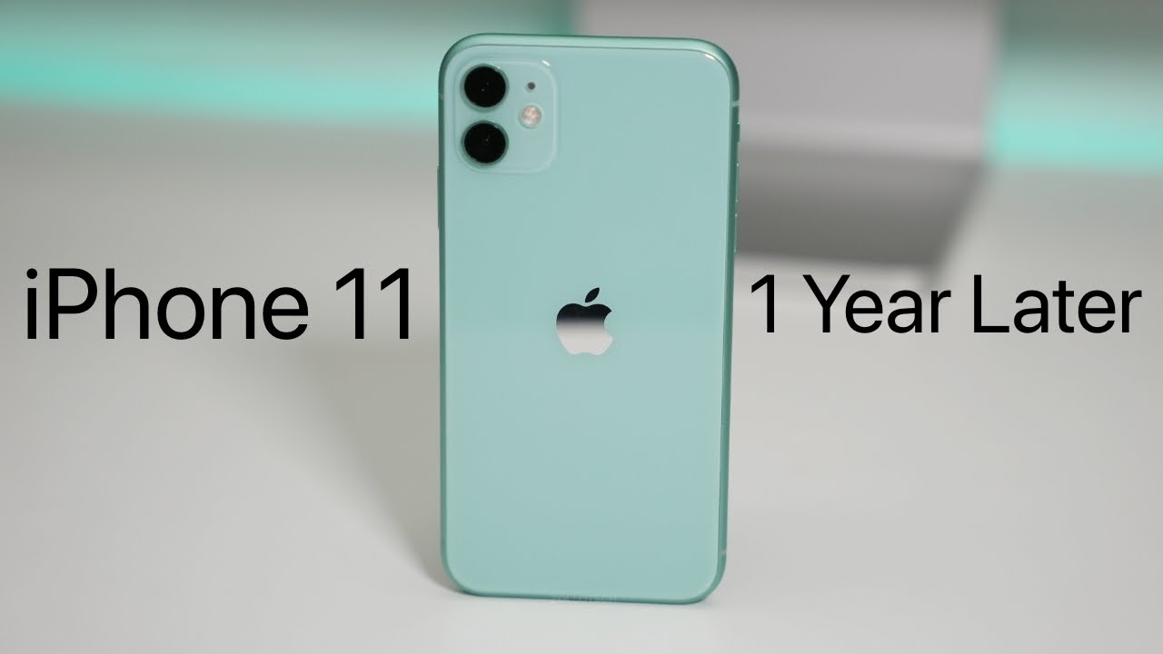 iPhone 11 - One Year Later