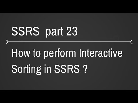 SSRS Interactive Sorting Part 23