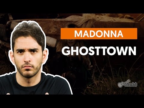Ghosttown - Madonna