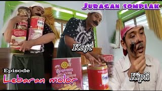 Download lagu juragan somplak vs kipli(bocah culun tapi nakal polll) episode lebaran molor mp3