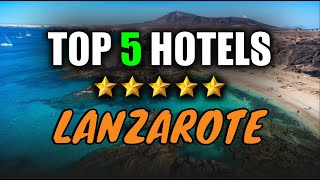 Best hotels Lanzarote ✈ My top 5 ! Where to stay in Lanzarote Island ? (Canary I