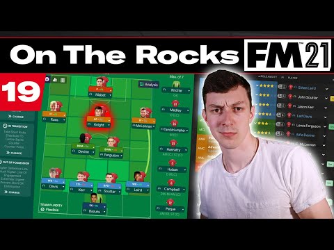 NEW TACTICS | On The Rocks | Football Manager 2021 | #19