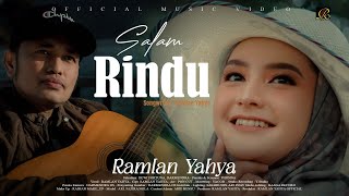 Download lagu RAMLAN YAHYA - SALAM RINDU mp3