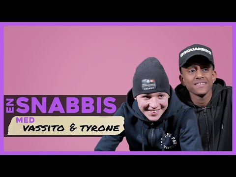 en snabbis med... | Vassito & Tyrone | #3