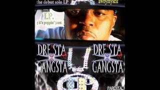 Dresta - Victim Of Reality Feat Nate Dogg & Big Buh 2008