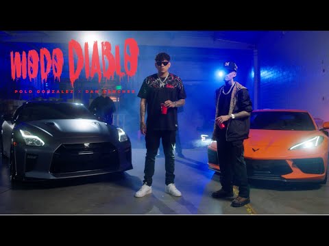 Polo Gonzalez & Dan Sanchez - Modo Diablo (Official Video)