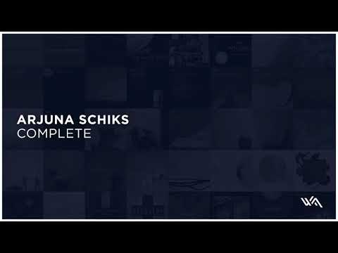 Arjuna Schiks - Complete (Original Mix)