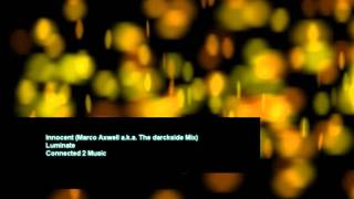 Innocent (Marco Axwell aka The darckside Mix) - Luminate