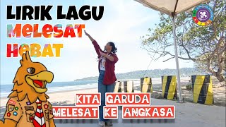 Download lagu lirik lagu ' Melesat Hebat ' |Pramuka Garuda| mp3