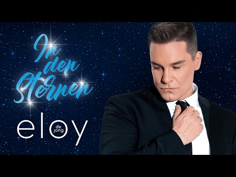 Eloy De Jong - In den Sternen (Offizielles Video)