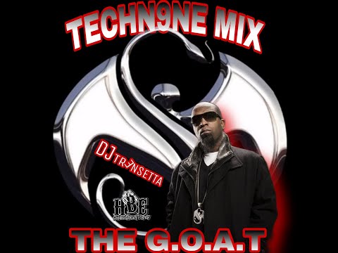 TECHN9NE The G.O.A.T  MIX