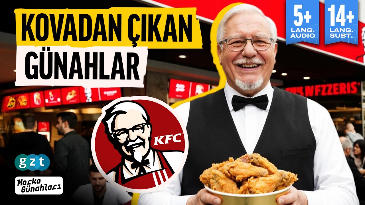 Tavuk devi KFC'nin karanlık sırrı #MarkaGünahları 28