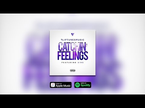 FlipTunesMusic™ - Catchin' Feelings Feat. Sire | RnBass 2018 (Official Audio)