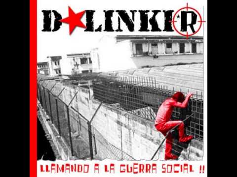 d'linkir - Llamando A La Guerra Social  (full disco)