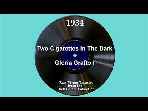 1934 Gloria Grafton - Two Cigarettes In The Dark