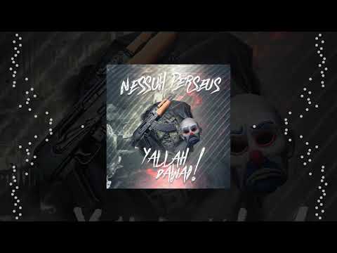 Perseus - Yallah/Dawai (feat. Nessuh) prod. by Boger FREE DOWNLOAD