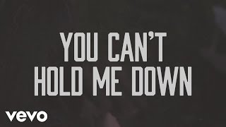 All Things New - Can&#39;t Hold Me Down (Lyric Video)