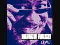 WILEY REED - Miss You (Live)