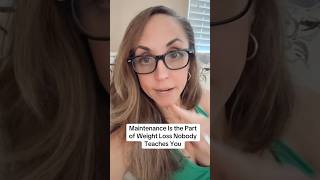 You Have to Learn How to Maintain Weight Loss #weightmaintenance #weightloss #weightlossjourney
