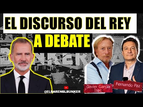 EL DISCURSO DEL REY A DEBATE