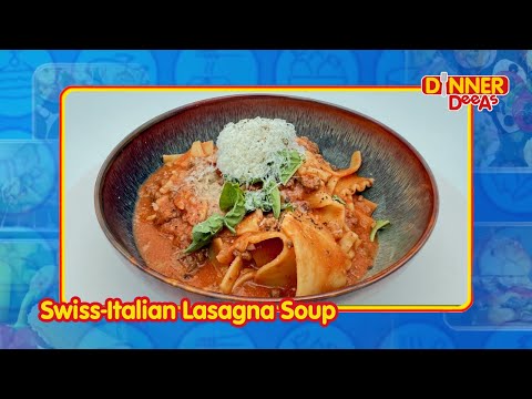 Swiss-Italian Lasagna Soup | Dinner DeeAs