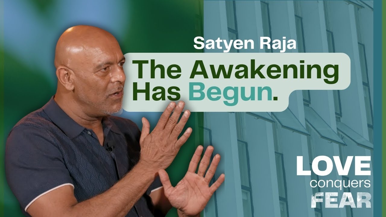 Satyen Raja on Love Conquers Fear Podcast