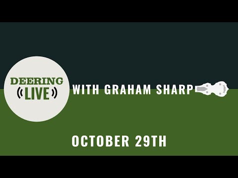 Graham Sharp | Deering Live - Ep. 17