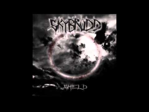 Skybrudd - Shield