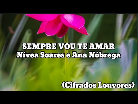 Sempre Vou Te Amar - Eber Peres