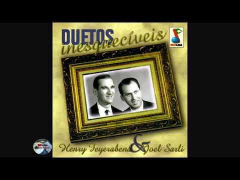 Duetos Inesquecíveis   Henry Feyerabend e Joel Sarl1