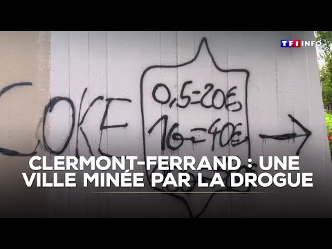 Immersion à Clermont-Ferrand : une ville minée par la drogue｜TF1 INFO