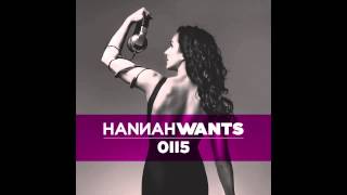 Hannah Wants - Mixtape 0115