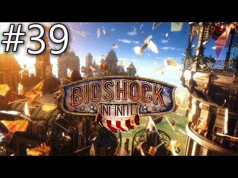 Bioshock infinite Playthrough Ep.39 Songbird helping out
