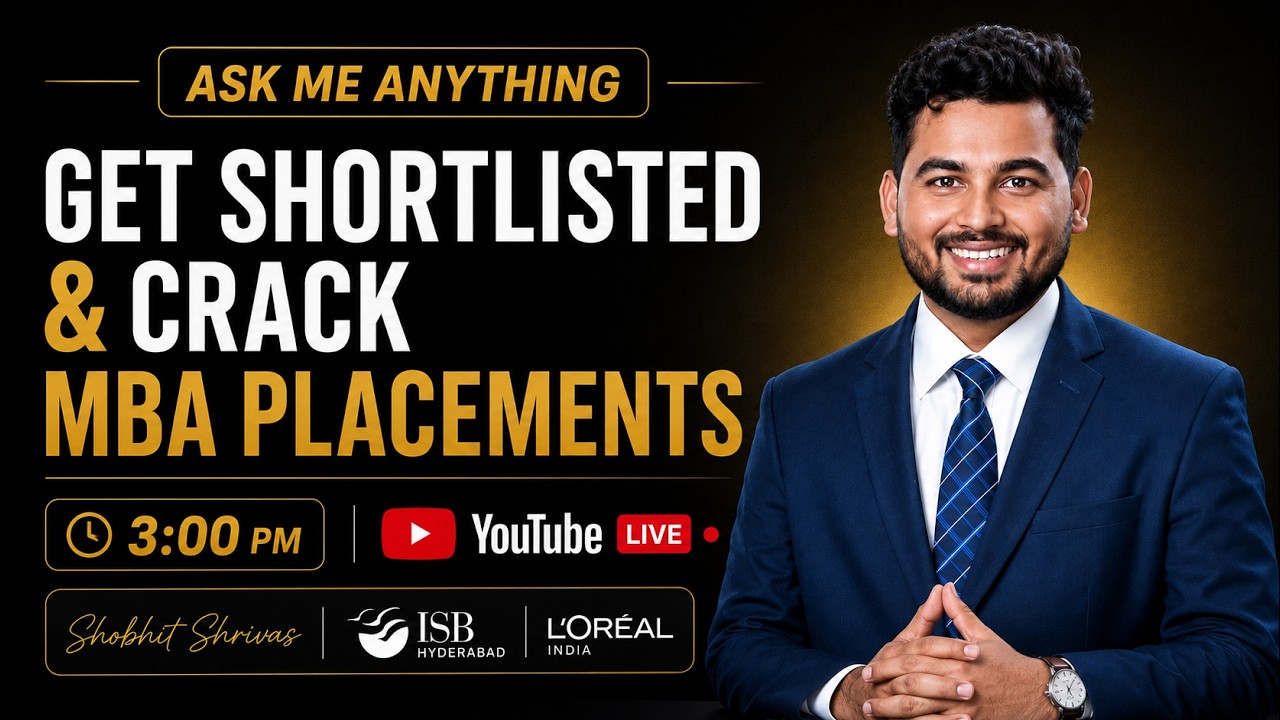 Master MBA Placements: Tips from ISB & L'Oréal Expert