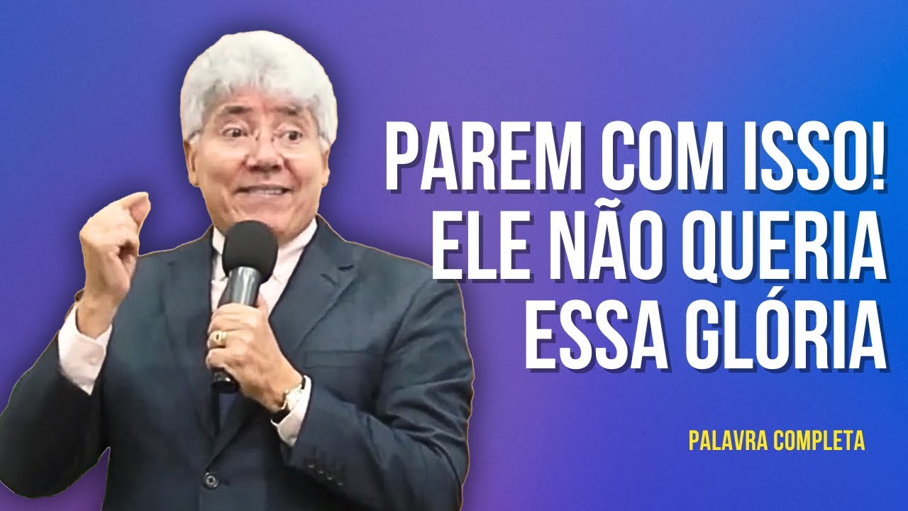 ELE NÃO QUERIA ESSA GLÓRIA - HERNANDES DIAS LOPES