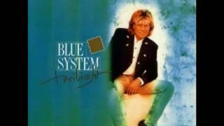 Blue System-I want to be your brother