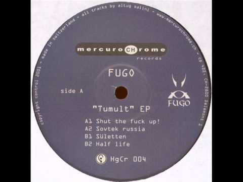 Fugo - Shut the fuck up! (HgCr 004)