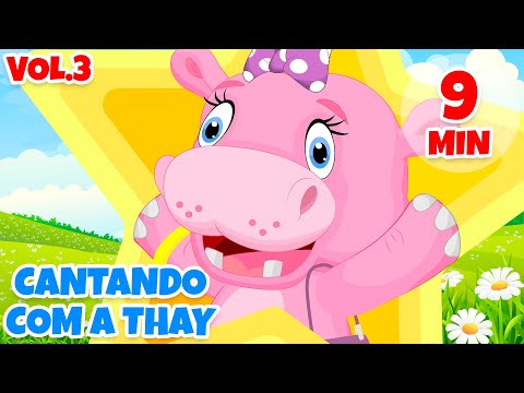 Cantando com a Thay Vol. 3 - Giramille 9 min | Desenho Animado Musical