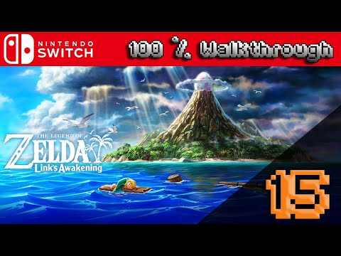The Legend Of Zelda Links Awakening - Hero Mode - 100% Walkthrough Part 15 (Guide, All Collectibles)