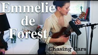 Emmelie de Forest - Chasing Cars (Snow Patrol cover)