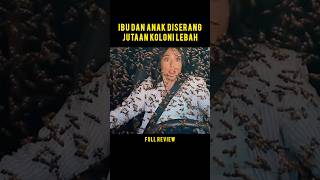 Download lagu Mother and Child Attacked by Millions of Bee Colonies #filmstoryline #film #movie #filmplot mp3