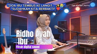 Download lagu 'KUNCI SURGA ADA PADA MEREKA! ✨🤲 – RIDHO AYAH IBU - @Fitrahdigitalsound  mp3