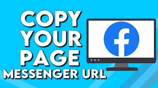How To Copy Your Page Messenger URL Link on Facebook PC