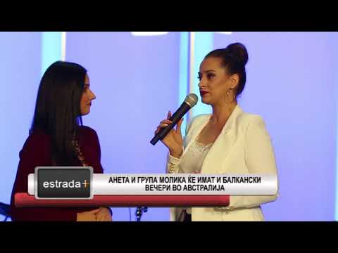 Estradaplus 30 11 2017   Aneta i grupa Molika ke imaat i balkanski veceri vo Avstralija