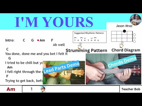 I'm Yours - Jason Mraz - Ukulele Chords and Lyrics  @TeacherBob