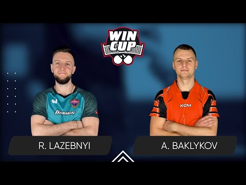 17:00 Ruslan Lazebnyi - Andrii Baklykov 30.10.2024 WINCUP Star. TABLE 1