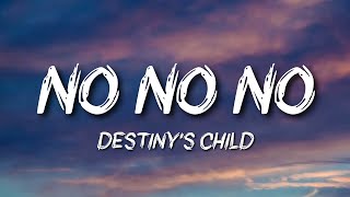 Destiny&#39;s Child - No, No, No Part 2 ft. Wyclef Jean